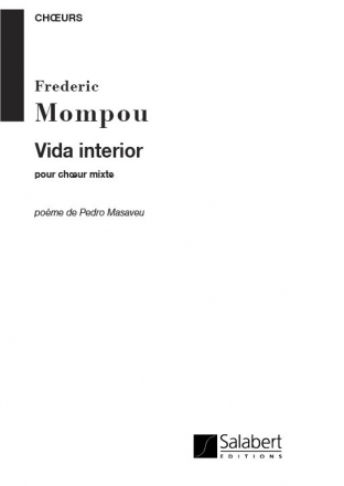 Vida interior pour choeur mixte a cappella partition