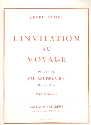 Invitation au voyage no.2 pour voix moyennes et piano