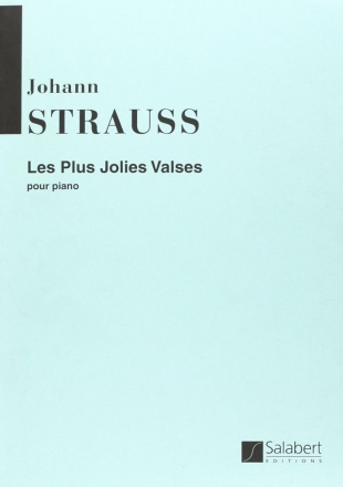 Strauss  Les Plus Jolies Valses Piano Original  Piano