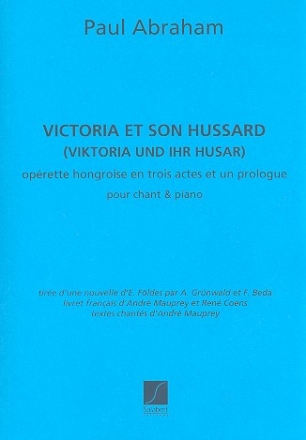 Victoria et son hussard Klavierauszug (fr)