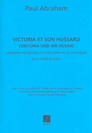 Victoria et son hussard Klavierauszug (fr)
