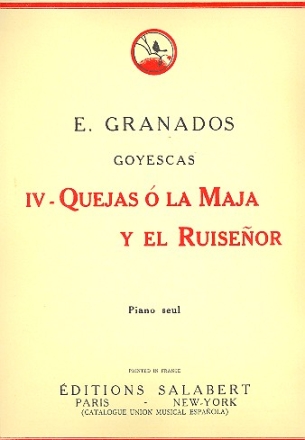 Quejas  la maja y el ruisenor pour piano Goyescas no.4