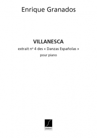 Granados  Villanesca N 4 Des Danses Espagnoles Piano  Piano