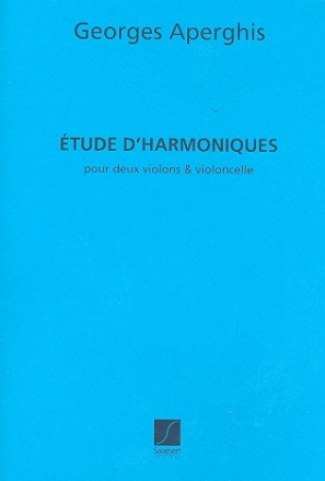 tudes d'harmoniques pour 2 violins et violoncelle partition