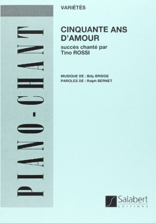 50 Ans D'Amour pour chant et piano