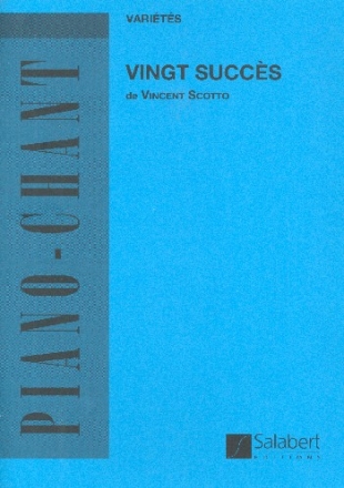 20 succes varietes pour chant et piano