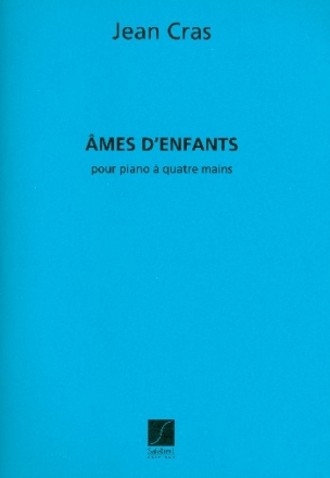Ames d'enfants pour piano  4 mains