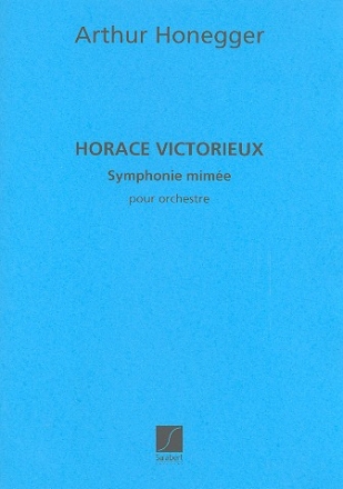 Horace Victorieux pour orchetre partition