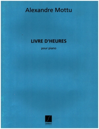 Livre D'Heures pour piano
