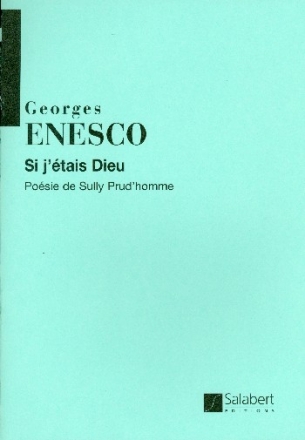 Si J'etais Dieu pour chant et piano