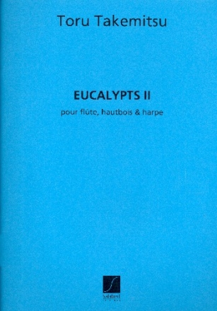 Eucalypts 2 pour flute, hautbois et harpe score and parts