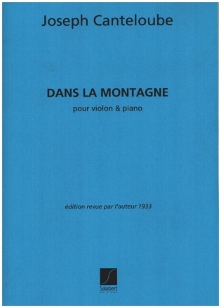 Dans La Montagne pour violon et piano