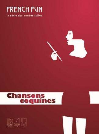 Various Chansons Coquines French Fun. La Serie Des Annees Folles Song and Piano