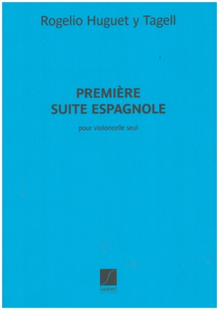 Premire Suite Espagnole pour violoncelle seul