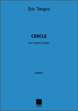Eric Tanguy, Cercle Soprano Voice and Piano Buch
