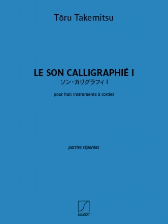 Toru Takemitsu, Le Son Calligraphi I 4-8 String Instruments Stimmen-Set