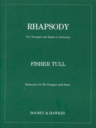 Rhapsody fr Trompete und Orchester Klavierauszug mit Solostimme