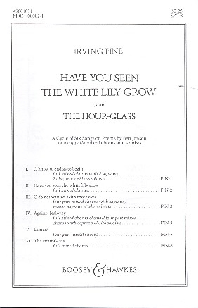 Have you seen the white Lily grow for mixed chorus a cappella score