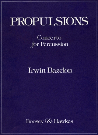 Bazelon, Irwin: Propulsions fr Orchester Partitur