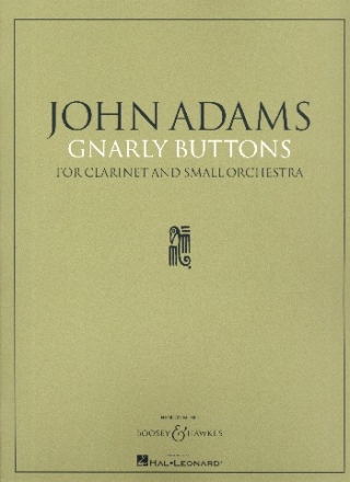 Gnarly Buttons fr Klarinette und Kammerorchester Partitur