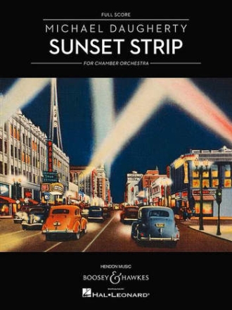Daugherty, Michael: Sunset Strip fr Kammerorchester Partitur