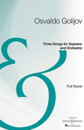 Three Songs  for soprano and orchestra full score, (Spiralbindung)