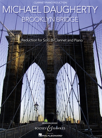 Brooklyn Bridge fr Klarinette und Blasorchester Klavierauszug mit Solostimme