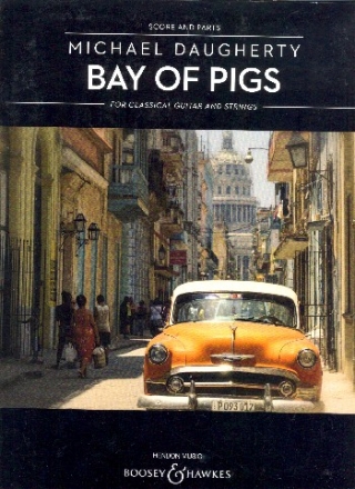 Bay of Pigs fr Gitarre und Streicher Partitur und Stimmen (1-1-1-1-1)