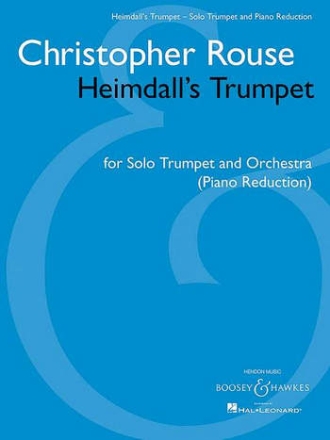 Heimdall's Trumpet for Trumpet and Orchestra for trumpet and piano