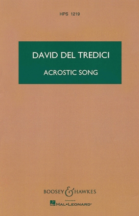 Del Tredici, David: Acrostic Song HPS 1219 fr Orchester Studienpartitur