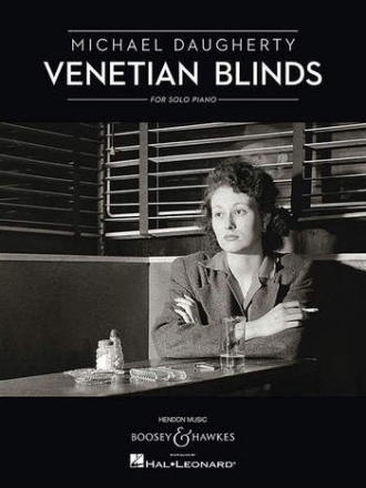 Daugherty, Michael: Venetian Blinds fr Klavier