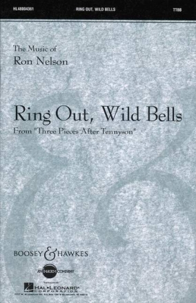 Nelson, Ron, Ring Out, Wild Bells fr Mnnerchor (TTBB ) und Klavier 4-hndig, Instrumente ad libitum Chorpartitur
