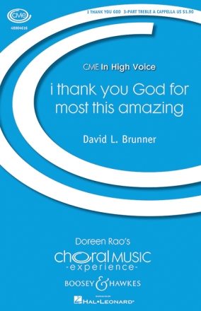 Brunner, David L.: I thank you God for most this amazing f�r Frauenchor (SSA) a cappella Chorpartitur