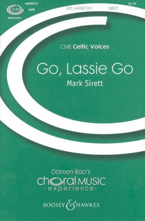 Go, Lassie Go fr gemischter Chor (SATB) und Klavier, Instrumente ad libitum Chorpartitur