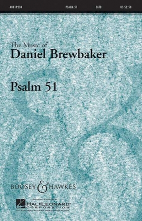 Brewbaker, Daniel: Psalm 51 fr gemischter Chor (SATB) und Orgel Chorpartitur