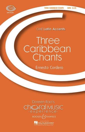 Three Caribbean Chants fr gemischter Chor (SATB) und Klavier