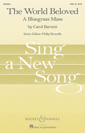 BHI47826  The world beloved - a bluegrass mass fr gemischten Chor (SATB) und Klavier Sing- und Spielpartitur