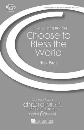 Choose to Bless the World fr gemischter Chor (SAB oder SA mit Publikum) und Klavier 3-ms