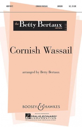 Cornish Wassail fr Chor unisono und Klavier Chorpartitur