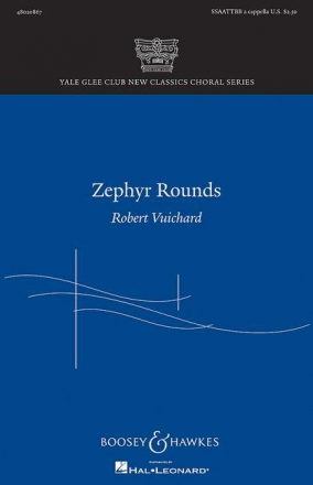 Vuichard, Robert: Zephyr Rounds fr gemischter Chor (SSAATTBB) a cappella Chorpartitur