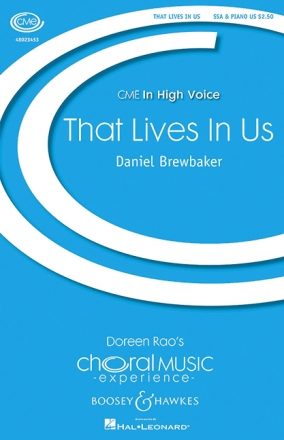 Brewbaker, Daniel, That Lives in Us fr Frauenchor (SSA) und Klavier Chorpartitur