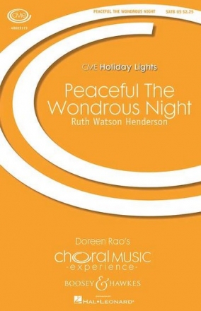Watson Henderson, Ruth: Peaceful The Wondrous Night fr gemischter Chor (SATB divisi) und Orgel, Blechblser und Schlagwer Orgelauszug