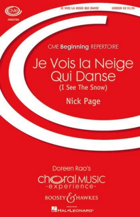 Page, Nick Je Vois la Neige Qui Danse (I See The Snow) fr Chor (unisono) und Klavier Chorpartitur