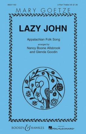 Allsbrook, Nancy Boone / Goodin, Glenda: Lazy John fr Kinderchor, Schlagwerk (Lffel, Waschbrett und Stcke) und Klavier Chorpartitur