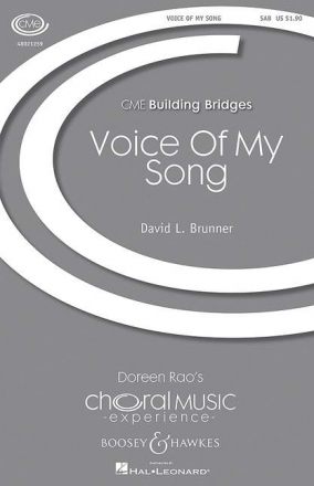 Brunner, David L.: Voice of My Song fr Chor (SAB) und Klavier Chorpartitur