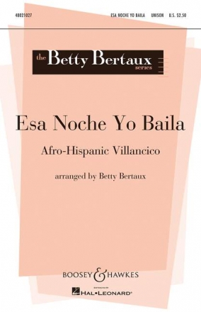 Esa Noche Yo Baila fr Chor (2 Stimmen), 2 Trompeten, Schlagwerk und Gitarre Sing- und Spielpartitur