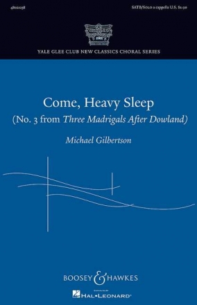 Gilbertson, Michael: Come, Heavy Sleep fr gemischter Chor (SATB) und Soli a cappella Chorpartitur