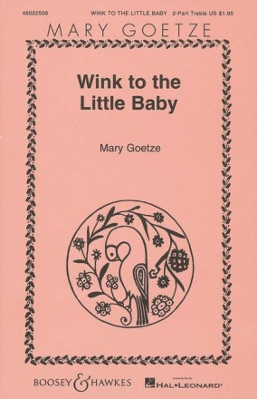 Wink to the Little Baby fr Kinderchor (SA) und Klavier Chorpartitur