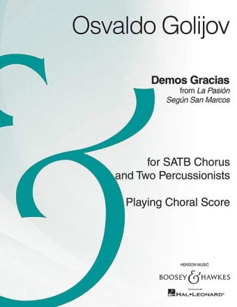 Golijov, Osvaldo: Demos Gracias fr gemischter Chor (SATB) und 2 Schlagwerk Sing- und Spielpartitur