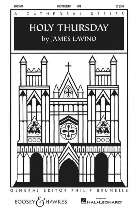 Lavino, James: Holy Thursday fr 2 gemischte Chre (SATB) und Orgel Orgelauszug